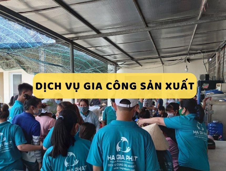 Dịch vụ gia công sản xuất