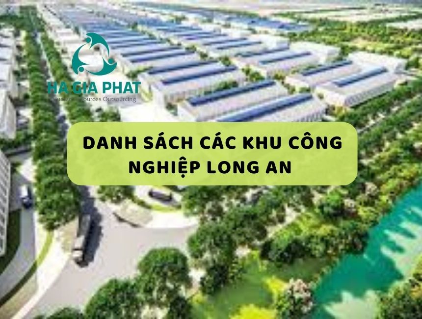 Danh Sách Các Khu Công Nghiệp Long An