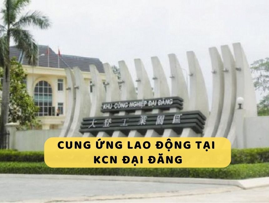 Dịch vụ cung ứng lao động tại KCN Đại Đăng