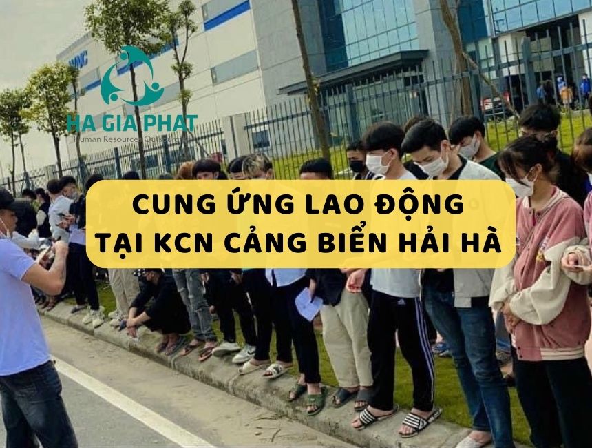 cung ứng lao động tại KCN Hải Hà