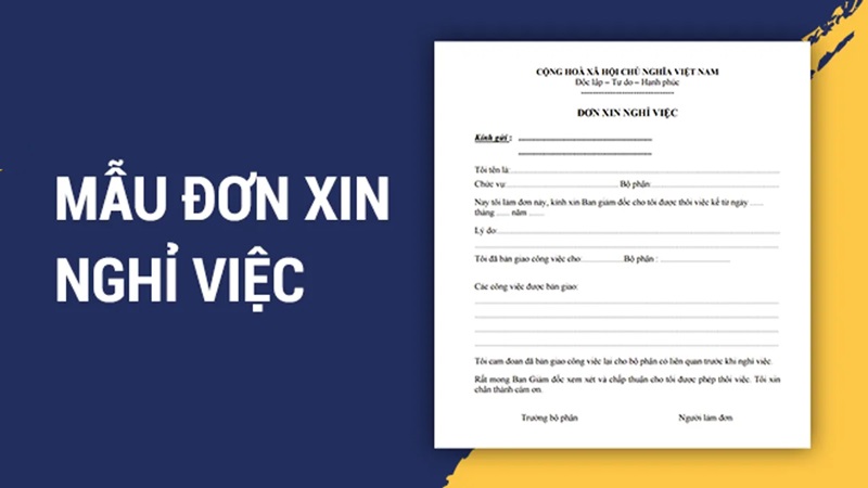 Mẫu đơn xin nghỉ việc ngắn gọn súc tích